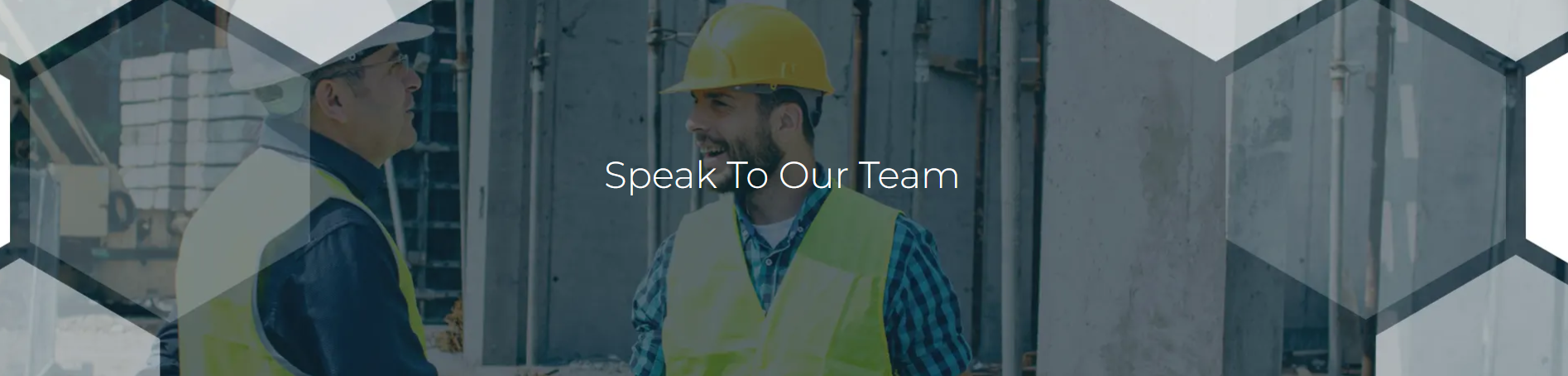 Speak to Our Team